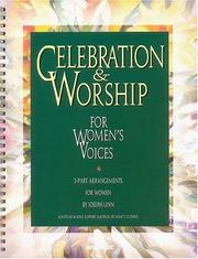 Cover of: Celebration and Worship For Women's Voices