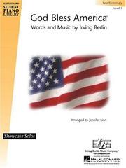 Cover of: God Bless America (Showcase Solo) by Irving Berlin, Irving Berlin