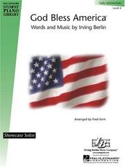 Cover of: God Bless America (Showcase Solo) by Irving Berlin, Irving Berlin