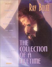 Cover of: Ray Boltz - Collection of a Lifetime by Ray Boltz