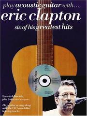 Cover of: Play Acoustic Guitar with Eric Clapton by Eric Clapton