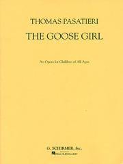 Cover of: The Goose Girl: Vocal Score