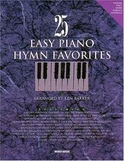 Cover of: 25 Easy Piano Hymn Favorites