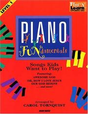 Cover of: Piano FUNdamentals: Songs Kids Want to Play