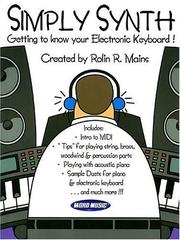 Cover of: Simply Synth: Getting to Know Your Electronic Keyboard!