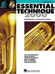 Cover of: Essential Technique 2000: Intermediate To Advanced Studies : Tuba, Book 3