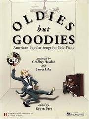 Cover of: Oldies But Goodies: American Popular Songs for Solo Piano