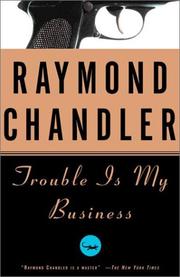 Cover of: Trouble is my business