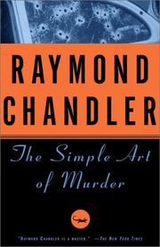 Cover of: The  simple art of murder by Raymond Chandler