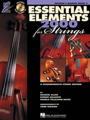 Cover of: Essential Elements 2000 For Strings [Teacher's Manual Book 2] by Michael Allen, Robert Gillespie, Pamela Tellejohn Hayes