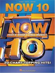 Cover of: Now 10: Now That's What I Call Music! 20 Chart-Topping Hits