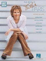 Cover of: The Best of Twila Paris by Twila Paris