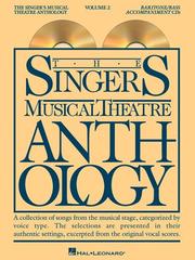 Cover of: The Singer's Musical Theatre Anthology - Volume 2 by Hal Leonard Corp.