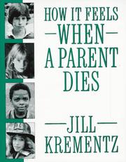 Cover of: How It Feels When a Parent Dies