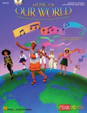 Cover of: Music of Our World, Collection Resource: Multicultural Festivals, Songs and Activities