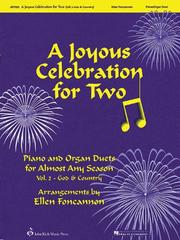 A Joyous Celebration for Two - Volume 2: God and Country by Ellen Foncannon