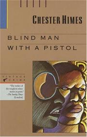 Blind man with a pistol by Chester Himes