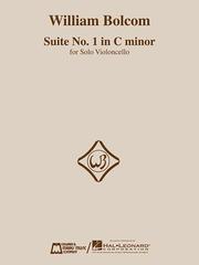 Cover of: William Bolcom - Suite No. 1 in C Minor by William Bolcom, William Bolcom