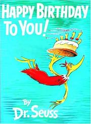 Cover of: Happy Birthday to You! by Dr. Seuss