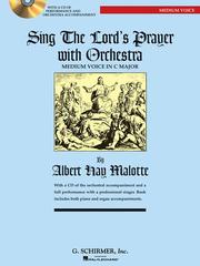 Cover of: Sing the Lord's Prayer with Orchestra for Medium Voice