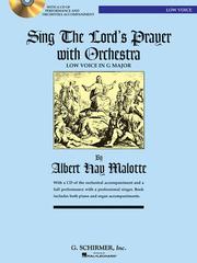 Cover of: Sing the Lord's Prayer with Orchestra for Low Voice