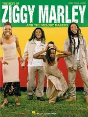 Cover of: The Best of Ziggy Marley and the Melody Makers by Ziggy Marley