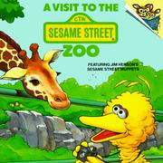 Cover of: A Visit to the Sesame Street Zoo by Sesame Street