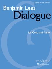 Cover of: Benjamin Lees - Dialogue by Benjamin Lees