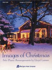 Cover of: Images of Christmas by Lloyd Larson