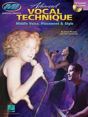 Cover of: Advanced Vocal Technique by Dena Murray, Tita Hutchison, Dena Murray, Tita Hutchison