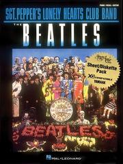 Cover of: The Beatles - Sergeant Pepper's Lonely Hearts Club Band by The Beatles