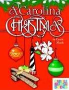 Cover of: A Carolina Christmas by Carole Marsh