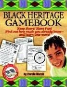 Cover of: Black Heritage Gamebook: Keep Score! Have Fun! Find Out How Much You Already Know-and Learn Lots More! (Black Jazz, Pizzazz, and Razzmatazz)