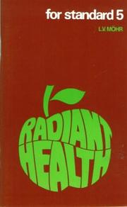 Cover of: Radiant Health by Mohr