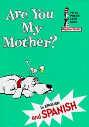 Are You My Mother? by P. D. Eastman, Dr. Seuss, Tish Rabe