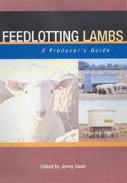 Cover of: Feedlotting Lambs: A Producer's Guide