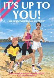 Cover of: It's Up to You!: Self Improvement for All Age Groups by Raymond Cardwell