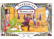 Cover of: Tasmanian Traveller by Steve and Marion Isham