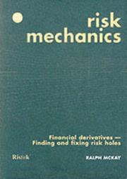 Cover of: Risk Mechanics by Ralph McKay