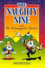 Cover of: The Naughty Nine and the Wonnangatta Murders (Naughty Nine)