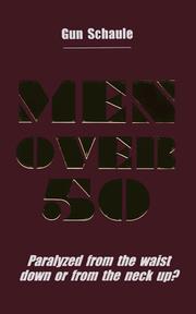 Men over 50 by Gunther Schaule