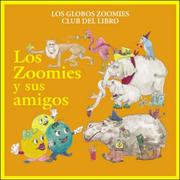 Cover of: Los Zoomies Y Sus Amigos by Kiki Kaye