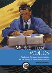Cover of: More Than Words: Readings in Transport, Communication, and the History of Postal Communication (Mercury Series, Canadian Postal Museum)