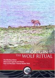 The origin of the wolf ritual by Sa:ya:ch'apis, To:tisim