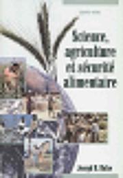 Cover of: Science, agriculture et sécurité alimentaire