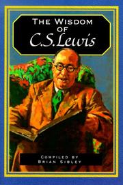 Cover of: The Wisdom of C. S. Lewis