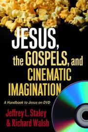Cover of: Jesus, the Gospels, and Cinematic Imagination