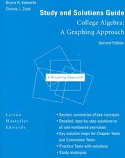 Cover of: Study and Solutions Guide for College Algebra: A Graphing Approach