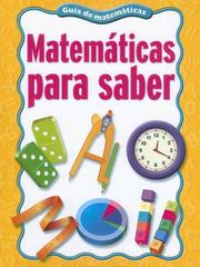 Cover of: Matematicas Para Saber: Una Guia de Matematicas