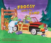 Cover of: Froggy Goes to Camp (Froggy) | Jonathan London